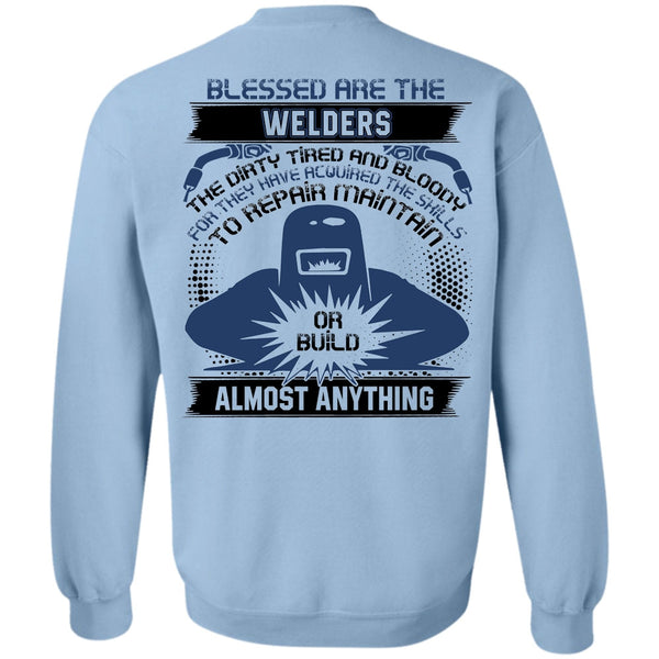 I Love Welder T Shirt, Blessed Are The Welders Sweatshirt
