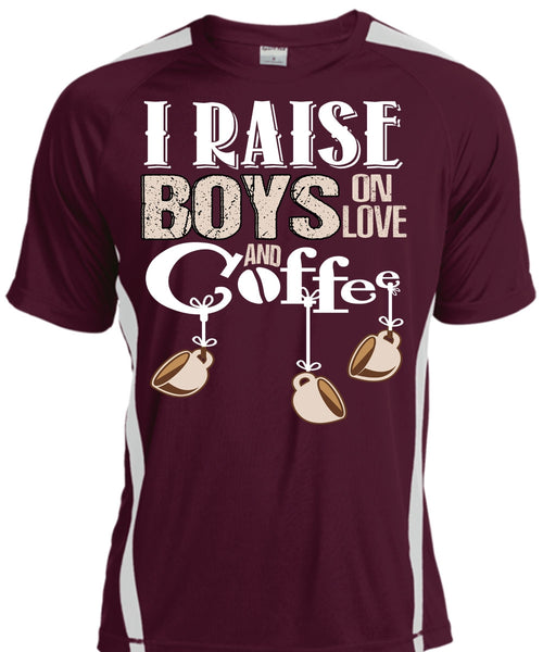 I Raise Boys On Love Ans Coffee T Shirt, Being A Boyfriend T Shirt, Cool Shirt