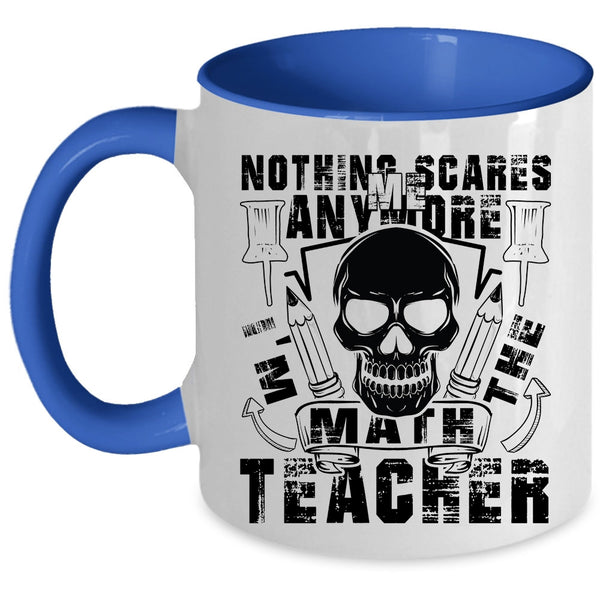 Cool Mathematics Coffee Mug, I'm The Math Teacher Accent Mug