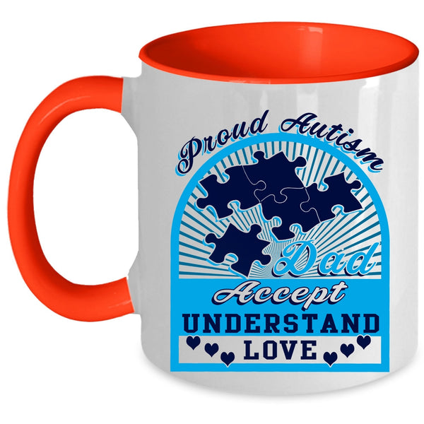 Accept Understand Love Coffee Mug, Proud Autism Dad Accent Mug