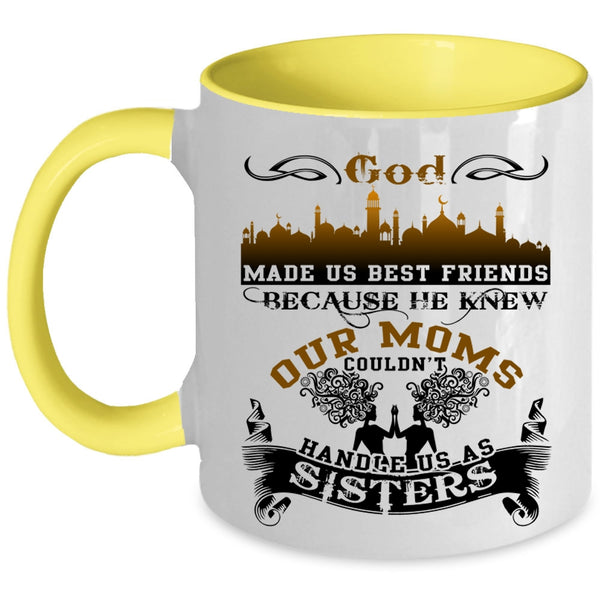 Cute Friends Coffee Mug, God Made Us Best Friends Accent Mug