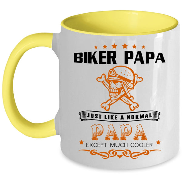 Cool Papa Coffee Mug, Biker Papa Just Like A Normal Papa Accent Mug