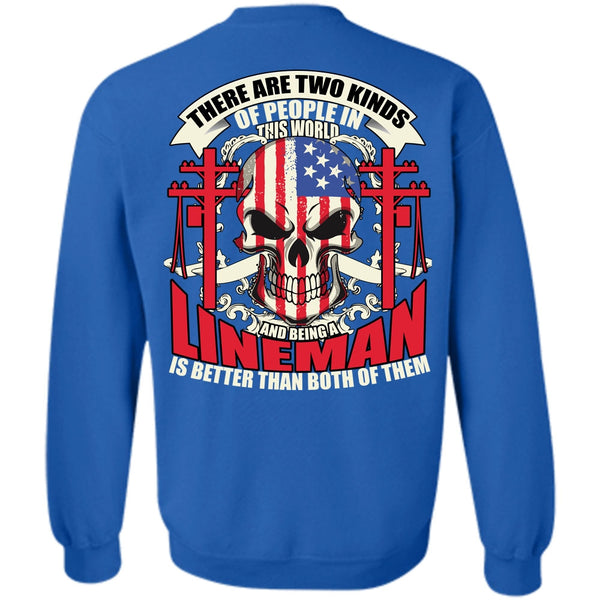 I Love Lineman T Shirt, People In This World Sweatshirt