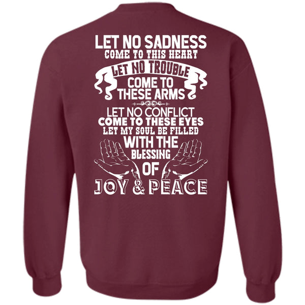 Come To This Heart T Shirt, I Love My Life Sweatshirt