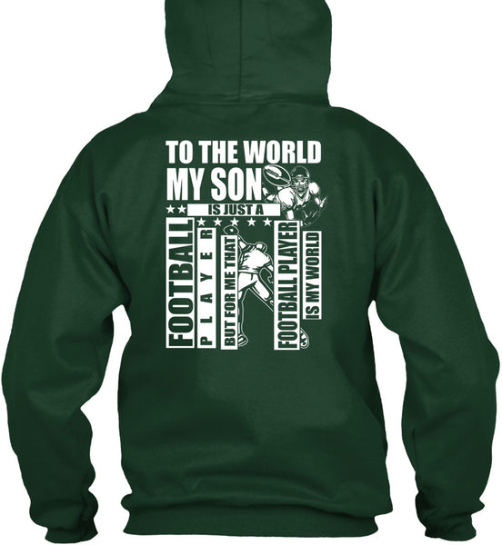 To The World My Son T Shirt, Football Player T Shirt