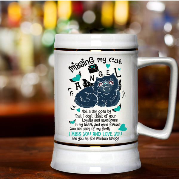 I Miss You And Love You Beer Stein 22oz, Missing My Cat Angel Beer Mug