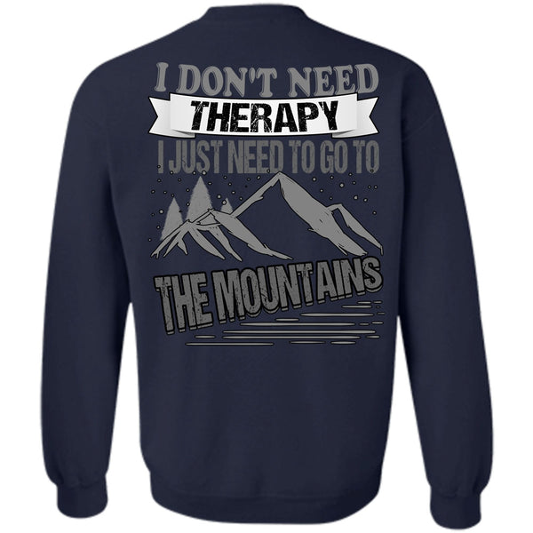 Go To The Mountains T Shirt, I Love Mountain Sweatshirt