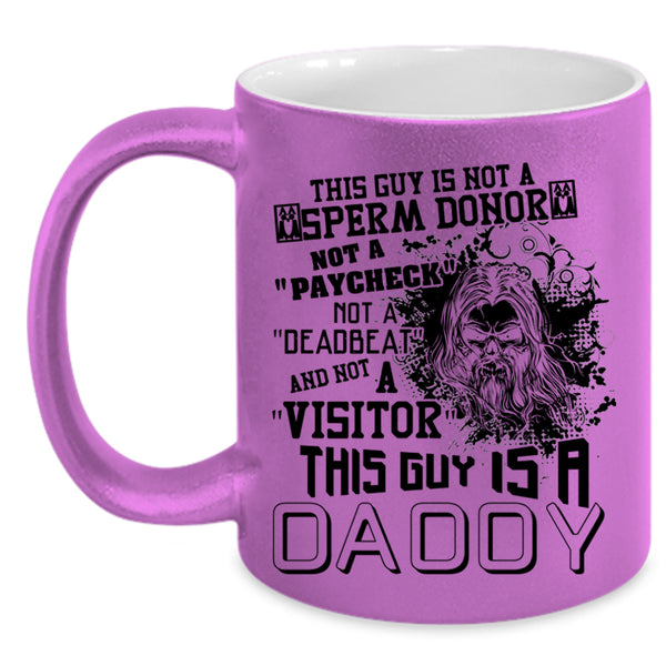 Cool Gift For Dad Coffee Mug, This Guy Is A Daddy Accent Mug