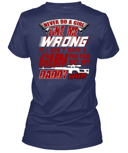 You Can Bet My Daddy Will T Shirt, I Love Gunning T Shirt