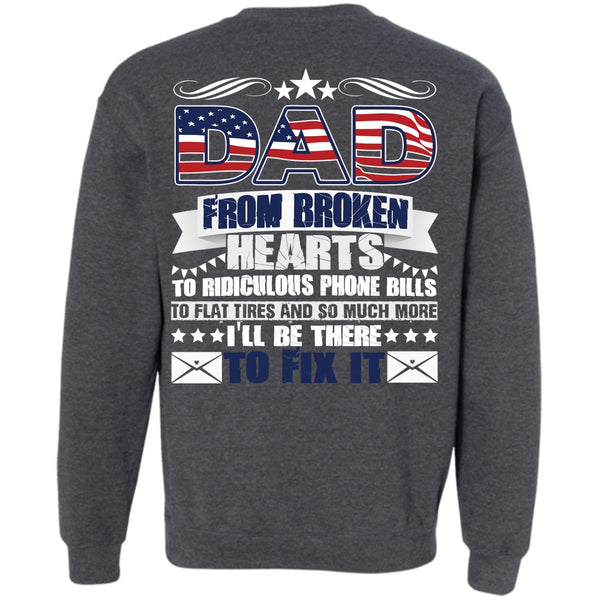 I'll Be There To Fix It T Shirt, I Love Dad Sweatshirt