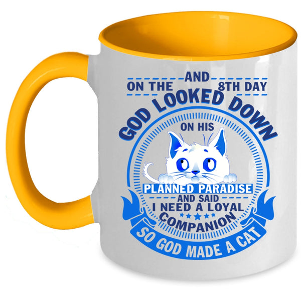 Gift For Cat Lovers Coffee Mug, 8th Day God Made A Cat Accent Mug