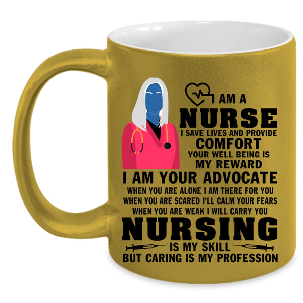 Nursing Is My Skill Coffee Mug, I Am A Nurse Accent Mug