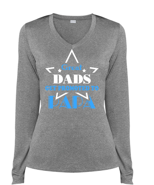 Great Dads Get Promoted To Papa T Shirt, Father's Day T Shirt (Ladies LS Heather V-Neck)