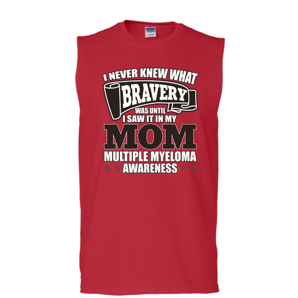 Coolest Mother T Shirt, I Never Knew What Bravery Sweatshirt