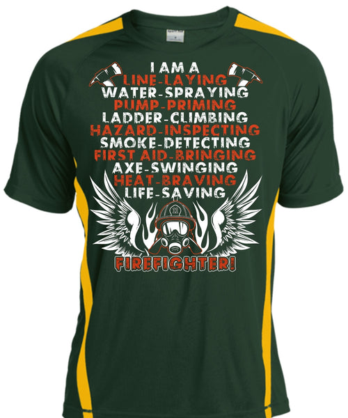 Life-Saving Firefighter T Shirt, I Am A Line-Laying T Shirt, Cool Shirt