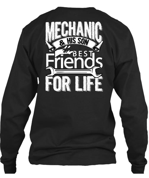 Mechanic And His Son Best Friends For Life T Shirt, Being A Mechanic T Shirt