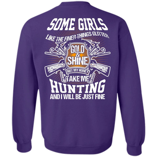 Gold And Shine T Shirt, I Love Hunting Sweatshirt