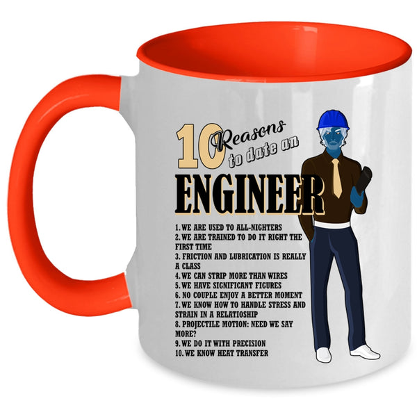 Cool Couple Coffee Mug, 10 Reasons To Date An Engineer Accent Mug