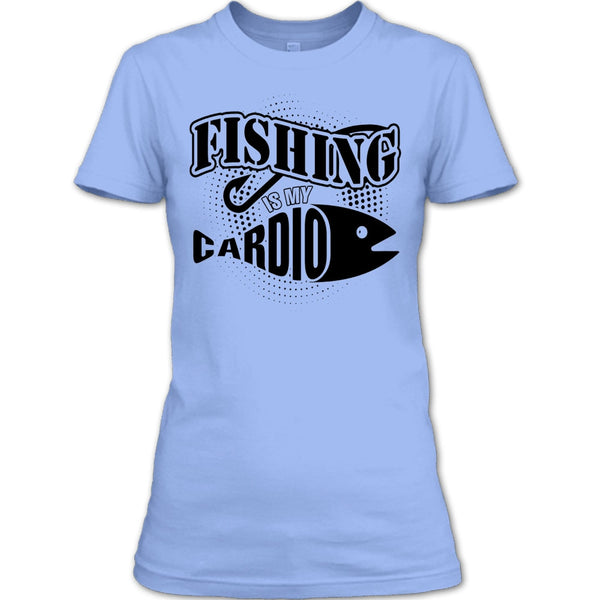 Fishing Is My Cardio T Shirt, Funny Fishing T Shirt
