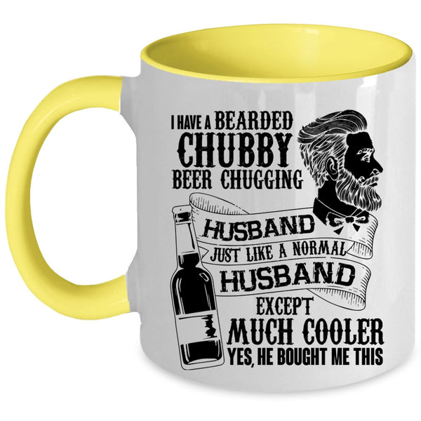 Cute Wife Coffee Mug, Bearded Chubby Beer Chugging Husband Accent Mug