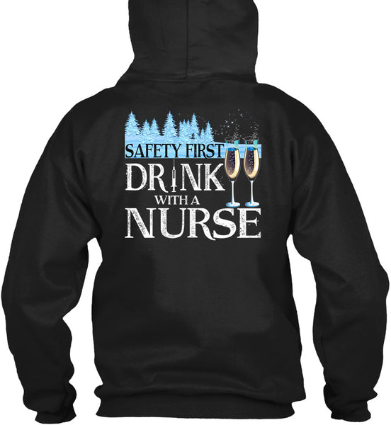 Safety First Drink With A Nurse T Shirt, I Love Christmas T Shirt