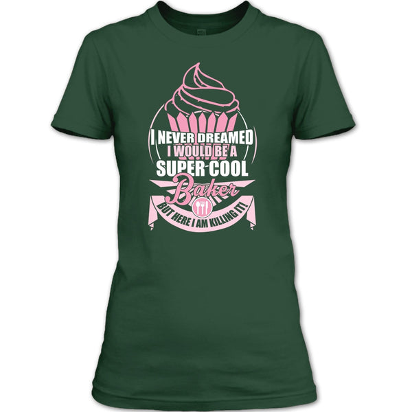 I'd Be A Cool Baker T Shirt, Coolest Baker T Shirt