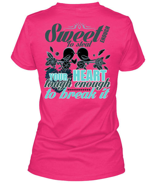 Sweet Enough To Steal Your Heart T Shirt, I Love Husband T Shirt