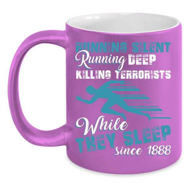 Running Silent Coffee Mug, Running Deep Coffee Cup