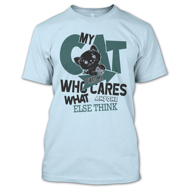 My Cat Like Me T Shirt, Coolest Cat Lover T Shirt