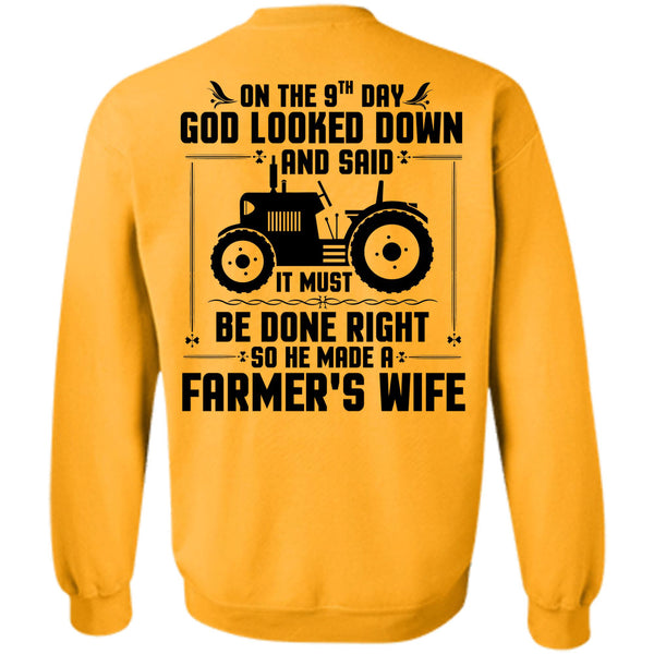 Being A Farmer T Shirt, He Made A Farmer's Wife Sweatshirt