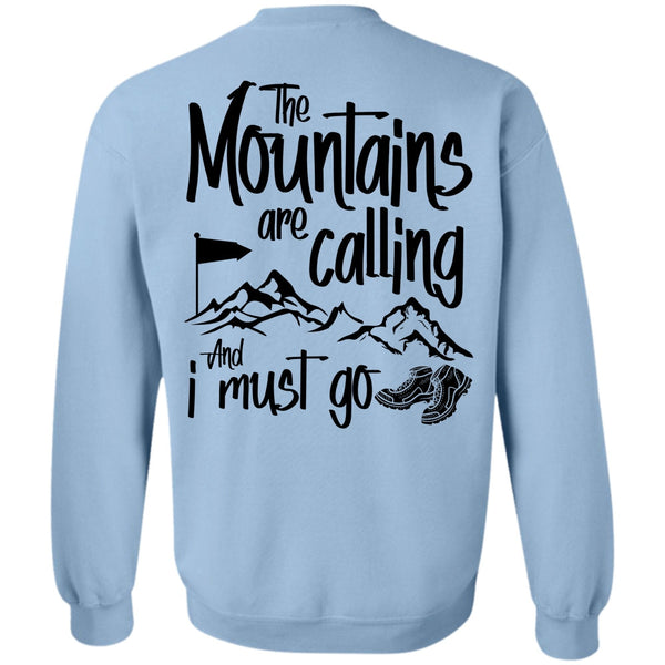 I Love Hiker T Shirt, The Mountains Are Calling Sweatshirt