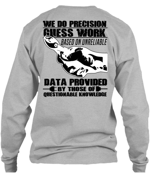 We Do Precision Guesswork T Shirt, I Love Electrician T Shirt