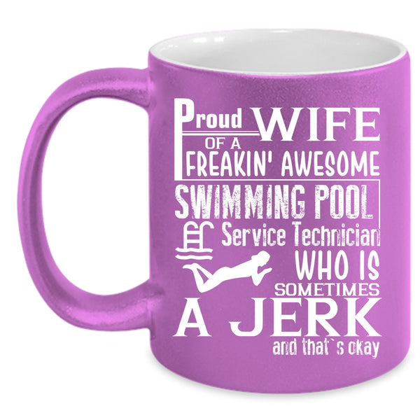 Proud Wife Of A Swimming Pool Service Technician Coffee Mug, Cute Wife Coffee Cup