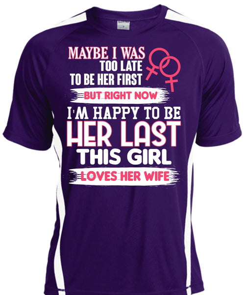 This Girl Loves Her Wife T Shirt, I'm Happy T Shirt, Cool Shirt
