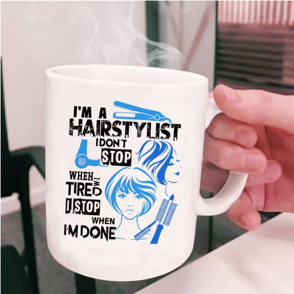 Cool Gift For Hairstylist Coffee Mug, I'm A Hairstylist Cup