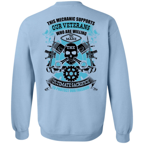 I Love Mechanic T Shirt, This Mechanic Supports Our Veterans Sweatshirt