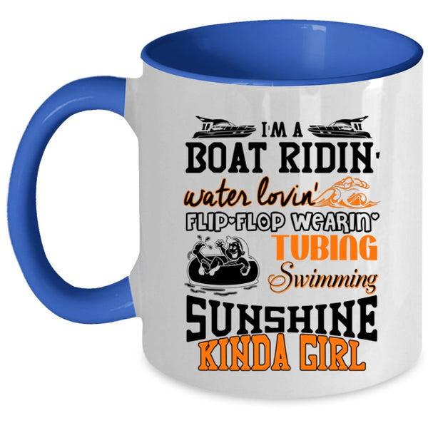I'm A Swimming Sunshine Kinda Girl Coffee Mug, I'm A Boat Riding Accent Mug