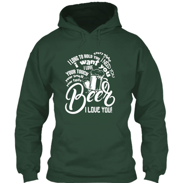 Your Taste Beer T Shirt, I Love You T Shirt
