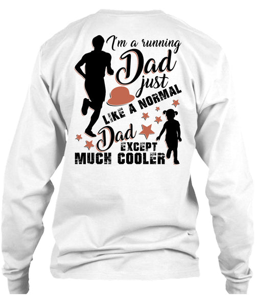 I'm A Running Dad T Shirt, I Love Running T Shirt