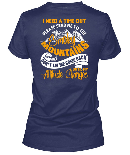Send Me To The Smoky Mountains T Shirt, Being A Hiker T Shirt