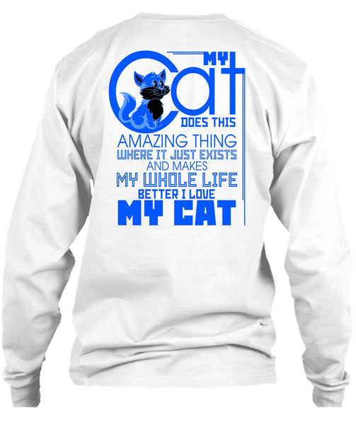 My Cat Does This Amazing Thing T Shirt, My Favorite T Shirt
