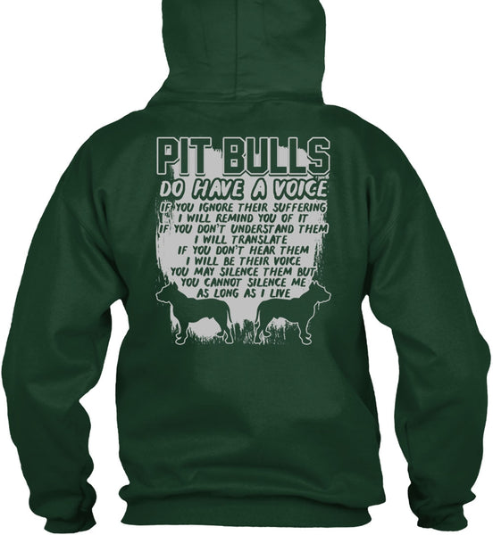 Pit Bulls Do Have A Voice T Shirt, I Will Translate T Shirt