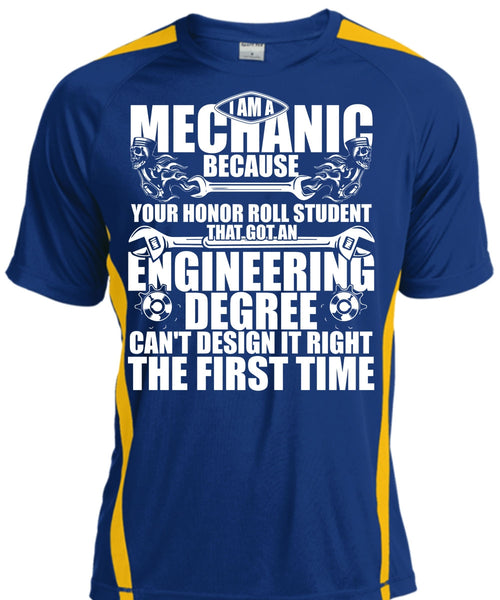 I Am A Mechanic T Shirt, Engineering Degree T Shirt, Cool Shirt