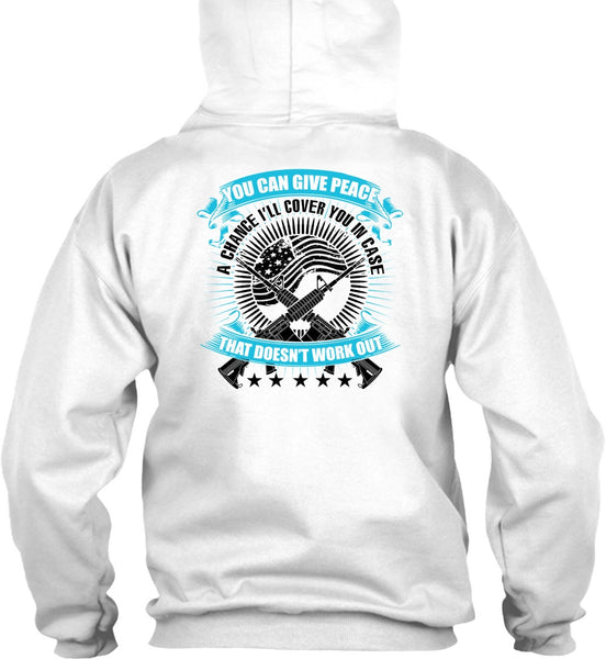 You Can Give Peace T Shirt, I Love Veteran T Shirt