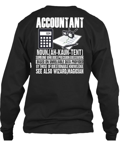 See Also Wizard Magician T Shirt, Being An Accountant T Shirt