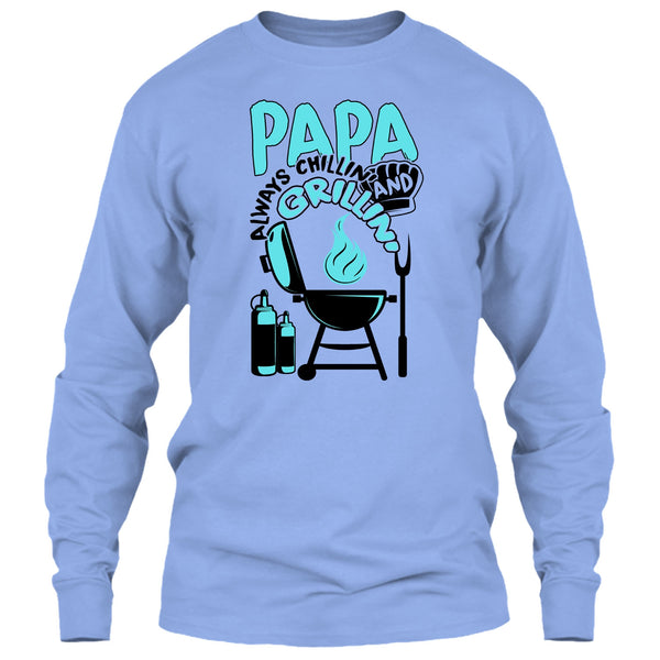 Papa Always Chikkin' T Shirt, Gift For Papa T Shirt