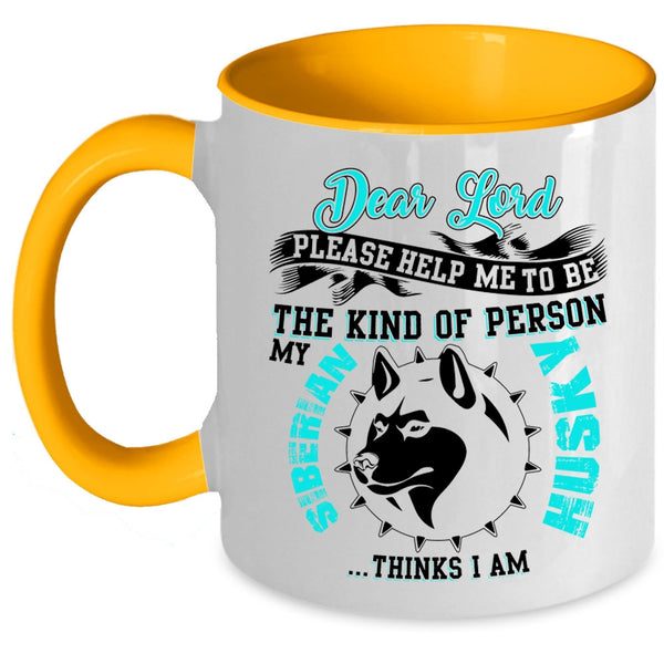 Cool Siberian Husky Coffee Mug, My Siberian Husky Accent Mug