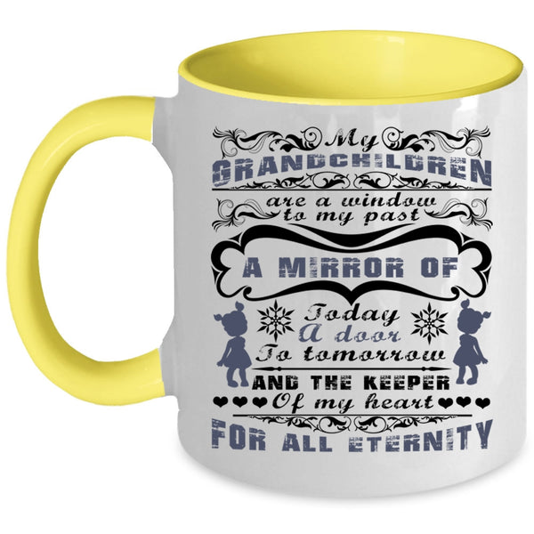 Cute Coffee Mug, Grandchildren Are A Windoe To My Past Accent Mug