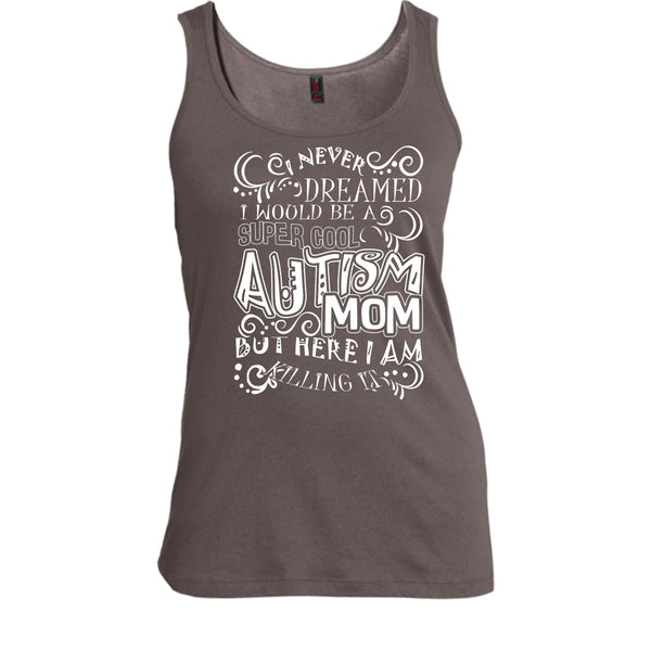 Cool Autism Mom T Shirt, I'm Autism Mom Tank Top