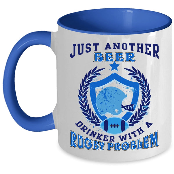 Rugby Problem Coffee Mug, Just Another Beer Drinker Accent Mug